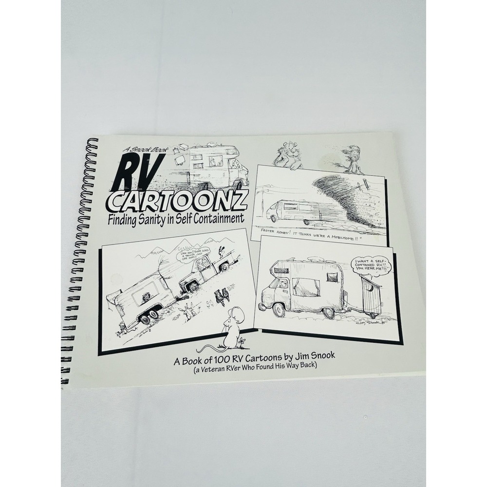 Jim Snook RV Cartoonz Finding Sanity in Self Containment 100 RV Cartoons 1998